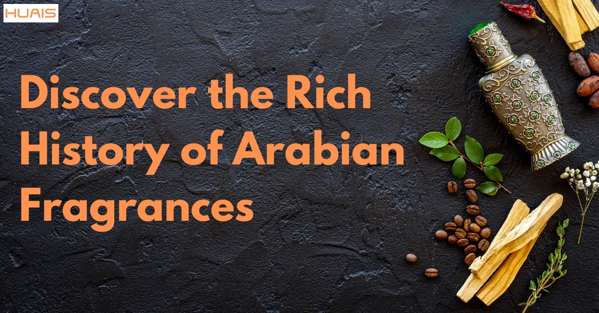 The Essence of Arabia - Key Ingredients in Arabian Fragrances