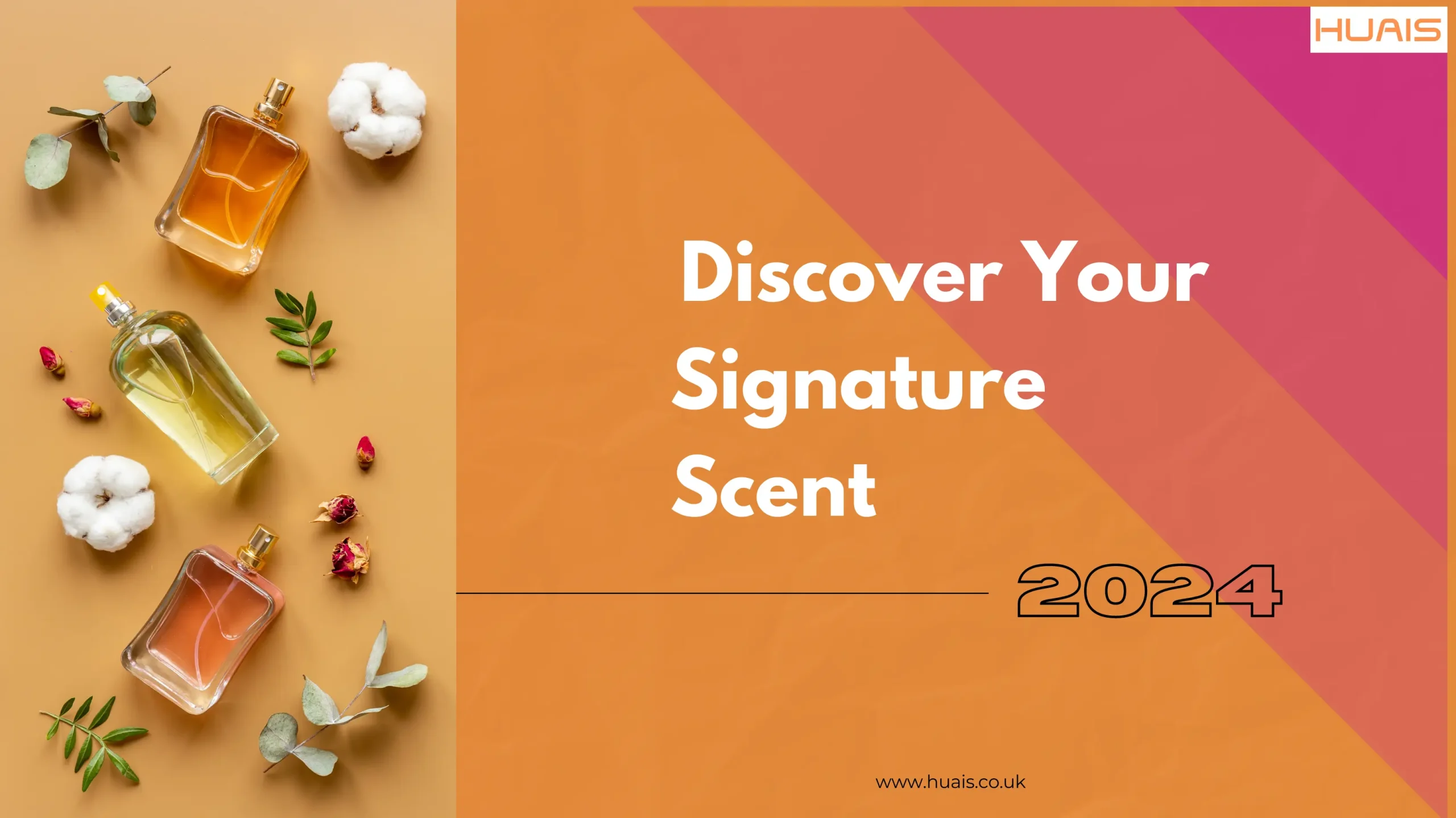 Discover your signature scent